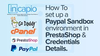 How to set up a Paypal Sandbox environment in PrestaShop | Credentials Details | GoDaddy