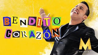 Bendito Corazón, El Gran Martín Elías - Letra Oficial