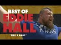 Best of Eddie 'The Beast' Hall | Part 1 | World's Strongest Man