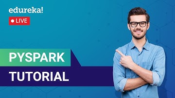 PySpark-zelfstudie in 60 minuten | Introductie tot Apache Spark met Python | Edureka Live