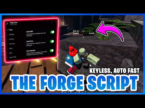 The Forge Script 🔥 Instant Forge, Instant Kill, Auto Farm, Smooth Teleport, Ore Spawner & More!