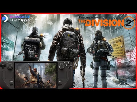 STEAM DECK: THE DIVISION 2, bluffant!