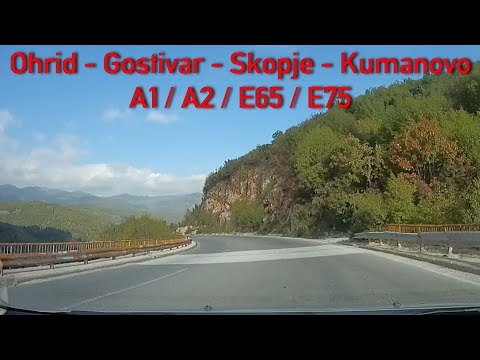 A1/A2/E65/E75 Ohrid - Gostivar - Skopje - Kumanovo