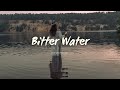 The Oh Hellos - Bitter Water (Lyrics)