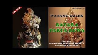 kesenian sunda wayang golek dalang asep sunandar sunarya (lakon batara parta dewa)