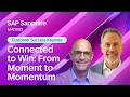 Customer Success Keynote: Connected to Win: From Moment to Momentum | SAP Sapphire Madrid 2026