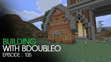 Minecraft Building with BdoubleO - Episode 105 - BdoubleO had a farm