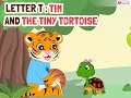 Alphabet stories  letter t  tim and the tiny tortoise  macmillan education india