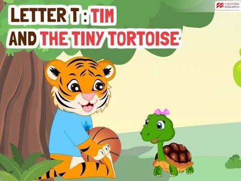 alphabet-stories-|-letter-t-|-tim-and-the-tiny-tortoise-|-macmillan-education-india