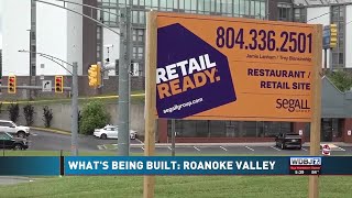 What s Being Built Roanoke Valley