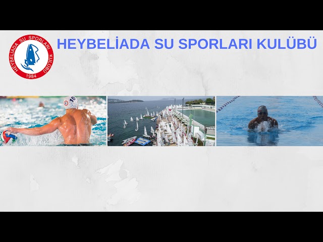 Heybeliada Su Sporları Kulübü Canlı Yayını