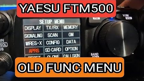 YAESU FTM500 ,OLD STYLE FUNCTION MENU