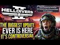 Helldivers 2  we need to talk about the new controversial update