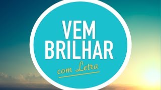 VEM BRILHAR | Só assim eu terei salvação em Ti | CD JOVEM | MENOS UM