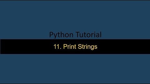11  Print String in Python