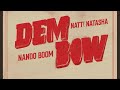 Making Of DEM BOW Natti Natasha Nando Boom Raphy Pina Dímelo Flow
