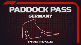 F1 Paddock Pass: Pre-Race At the 2019 German Grand Prix Guide