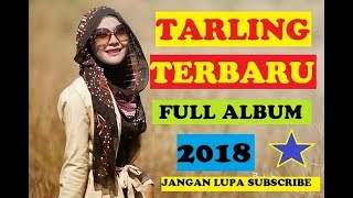Full Album Tarling Cirebonan Terbaru 2018 Terhits