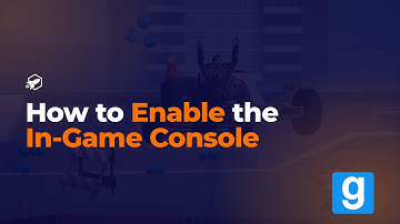 How to Enable the In-Game Console on Your Garry