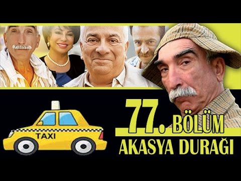 AKASYA DURAĞI 77. BÖLÜM