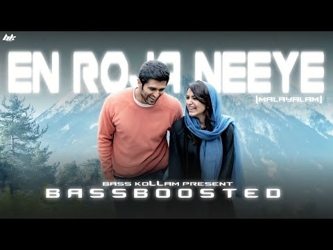 En Roja Neeye [Malayalam) | Bass Boosted | Kushi | Vijay Deverakonda | Samantha | Bass KoLLam