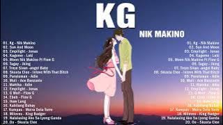 KG Kay Ganda - Nik Makino | New OPM Love Songs 2022 - New Tagalog Songs 2022 Playlist