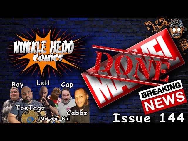 Nukkle HeDD Comics Issue 144- Marvel having a lot of problems in MCU Blade u0026 Captain America class=