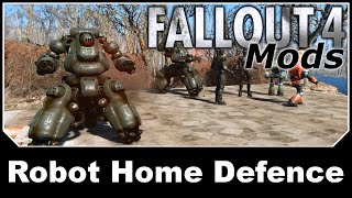 Fallout 4 Mods Robot Home Defence Youtube