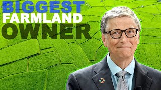 The Awkward Moment Bill Gates Bought ALL The Farmland | Microsoft Founder's Strategy REVEALED