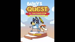Blueys Quest for The Gold Pen Soundtrack: Outback @MusicMasterOST