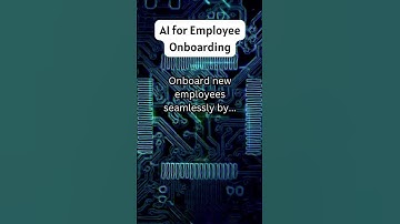 How do you use AI for Employee Onboarding   Onboard new employees seamlessly by