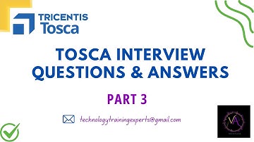 Tosca interviewvragen en antwoorden 2025 | Tricentis | Deel 3