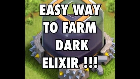 #3 How to Farm Dark Elixir Clash of Clans