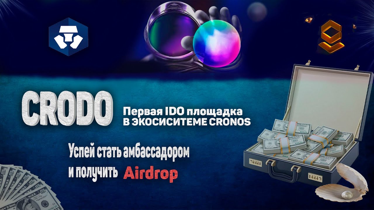 IDO on Cronos network | CRODO | Ambassador Program