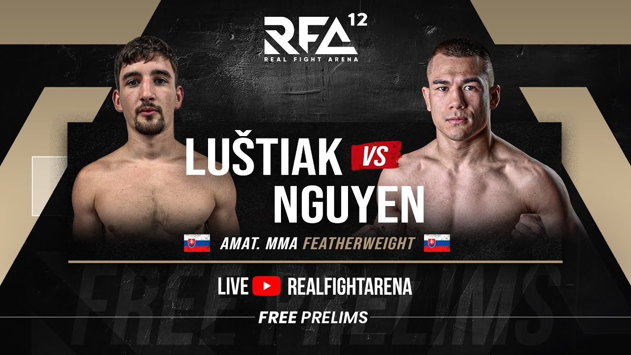 RFA 12 Free Prelims Luštiak VS Nguyen Považská Bystrica