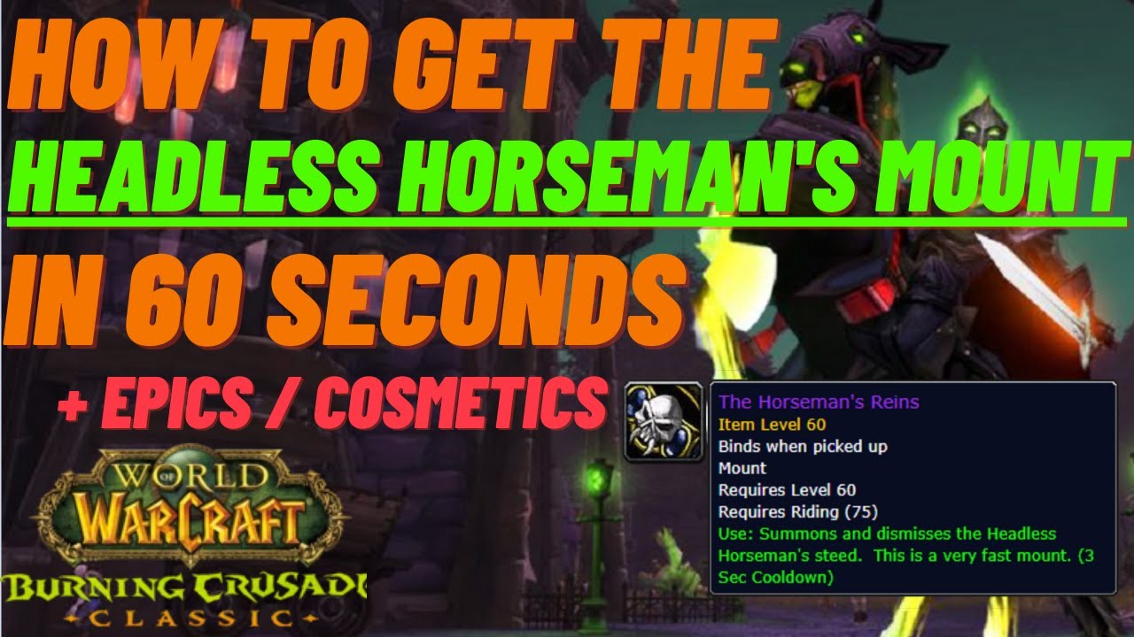 WOTLK Classic Hallow's End Guide How to get a headless horseman mount