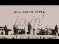 【4K】Mrs. GREEN APPLE – lovin'【LIVE from “EDEN no SONO”】