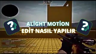 Alight Motion Edit Nasıl Yapılır