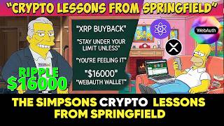 💥SIMPSON BET ON #CRYPTO #XPR #XRP #DECODE #DigitalAssets #Next100x #CryptoGems #Moonshot #ripple BTC