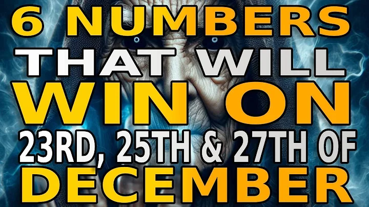 6 Lucky Numbers to FOCUS and GET RICH on 19TH,  21ST, and 23RD, DECEMBER 2025