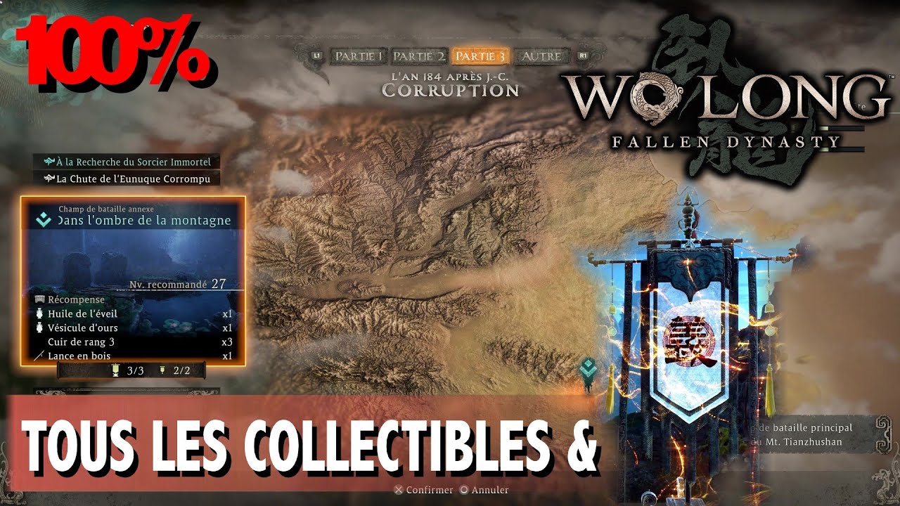 TOUS LES COLLECTIBLES & DRAPEAUX - DANS L'OMBRE DE LA MONTAGNE SACRÉE - WO LONG FALLEN DYNASTY