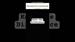 Know the difference here #viral #englishlanguage #spokenenglish #learning #learn #communication #fyp