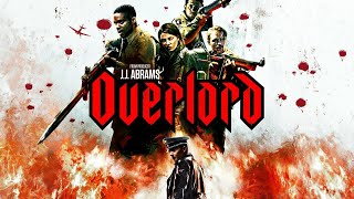 Overlord 2018 Movie || Jovan Adepo, Wyatt Russell, J. J. Abrams || Overlord Movie Full Facts Review