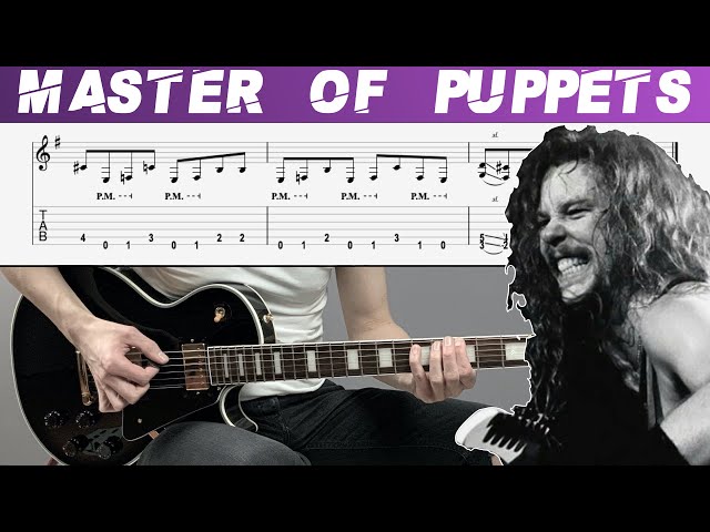 METALLICA - MASTER OF PUPPETS (Full Guitar cover with TAB | Lesson) class=