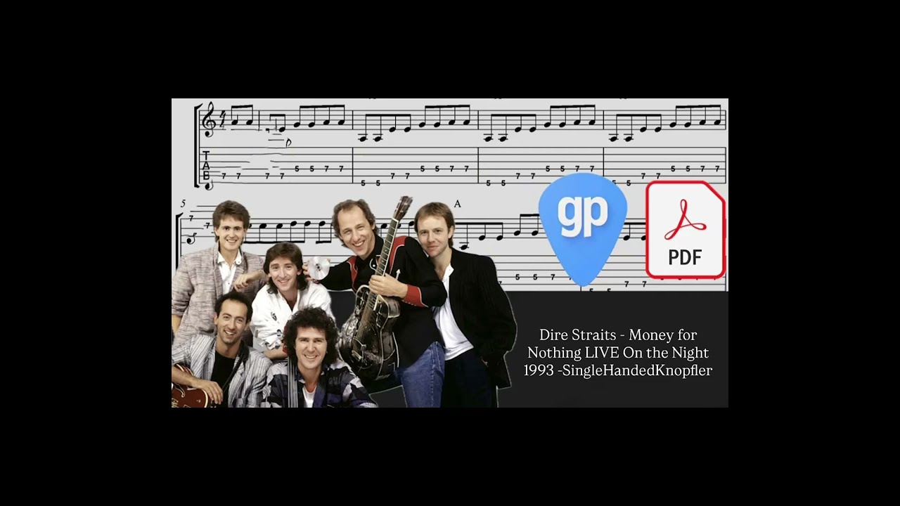 Dire Straits - Money for Nothing LIVE On the Night 1993 PDF AND Guitar PRO Tabs [TABS]