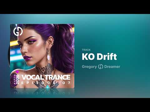 Gregory Dreamer - KO Drift