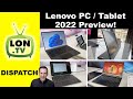Dispatch: New Lenovo Duets, ARM ThinkPad, Budget Gaming and More - Mobile World Congress 2022