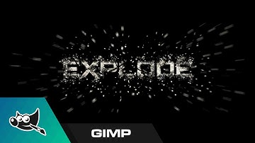 GIMP Tutorial: Exploding Text Effect