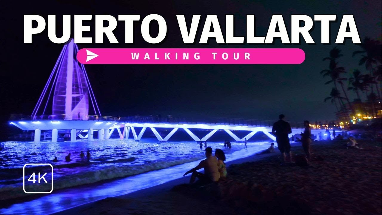 Explore Puerto Vallarta’s Nightlife | 🇲🇽 Mexico Walking Tour in 4K with Captions