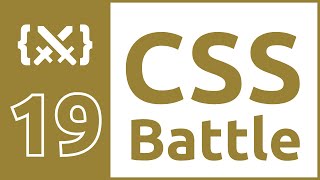 CSS Battle 18 - Cube: Complete Solution and Tips